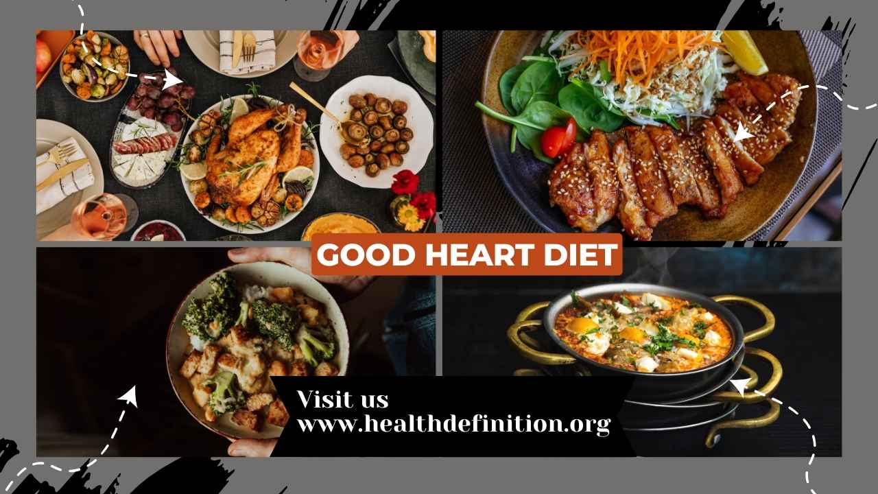 good heart diet, health definition