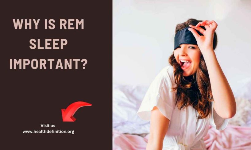 rem sleep important, health definition