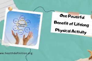 Benefit of Lifelong , health definition