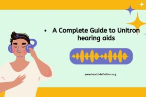 Unitron hearing aids , health definition