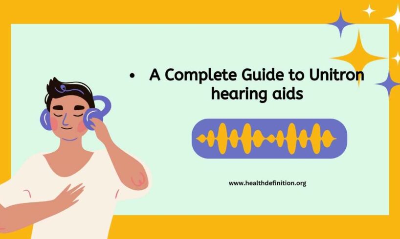 Unitron hearing aids , health definition